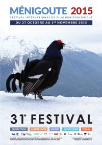31e Festival International du Film Ornithologique de Ménigoute. Du 27 octobre au 1er novembre 2015 à Ménigoute. Deux-Sevres. 